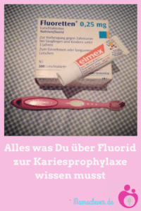 Was Eltern über Fluorid zur Kariesprophylaxe wissen müssen